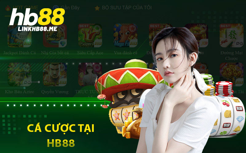 Cá Cược Tại HB88